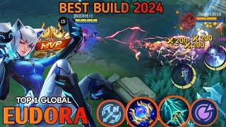 EUDORA FULL DAMAGE  BUILD TOP GLOBAL EUDORA GAMEPLAY  MOBILE LEGENDS✓ [upl. by Alidis]