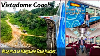 VISTADOME COACH  BANGALORE TO MANGALORE TRAIN JOURNEY  16515 KARWAR EXPRESS [upl. by Eltsyrk]