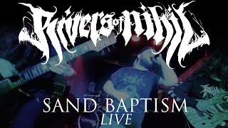 Rivers of Nihil  Sand Baptism LIVE [upl. by Grant]