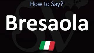 How to Pronounce Bresaola CORRECTLY  Italian Charcuterie Board Pronunciation Guide [upl. by Bernetta]