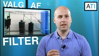 Filter del 2  Valg af filter til akvariet [upl. by Barbabas132]