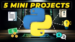 5 Quick Python Projects for Beginners finish in one day [upl. by Mickelson]