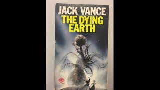 quotThe Dying Earth The Dying Earth 1quot By Jack Vance [upl. by Moneta225]