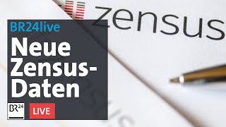 10 Millionen Befragte  Statistisches Bundesamt stellt Zensus 2022 vor  BR24live [upl. by Netsirhk]