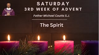 Advent Retreat Saturday 3rd Week of Advent [upl. by Auqemahs]