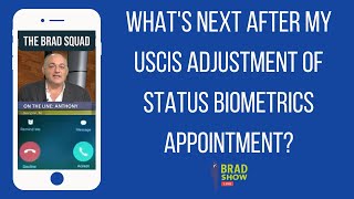 Whats Next After My USCIS Adjustment Of Status Biometrics Appointment [upl. by Aitat601]