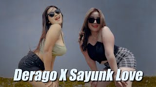 DJ DERAGO X DJ SAYUNK LOVE REMIX PARGOY FULL BASS TERBARU 2023 [upl. by Gusti652]