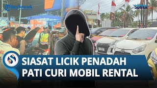 Siasat Licik Penadah Asal Pati Curi Mobil Bos Rental Dicat Ulang hingga Bikin Suratsurat Palsu [upl. by Kelli]