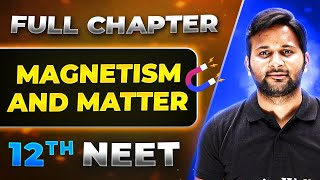 Magnetism and matter revision in 20 minute  Class 12 Chapter 5 Physics Abhishek sahu sir [upl. by Chrotoem]