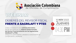 DEBERES DEL REVISOR FISCAL FRENTE A SAGRILAFT Y PTEE [upl. by Emlin]