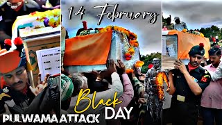 14 February black day 🖤 whatsapp status video  pulwama attack day  blackdaystatus shorts [upl. by Narhet]