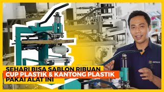 Mesin 3 in 1 Sablon Plastik dan Cup Gelas Untuk Usaha Pemula [upl. by Strickland]