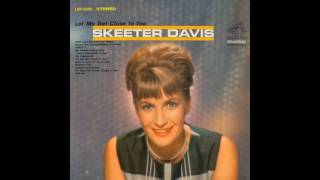 Now I Lay Me Down To Weep  Skeeter Davis [upl. by Bega]