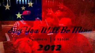 Say You Will Be Mine Samoan Version 2012 [upl. by Eleanora]