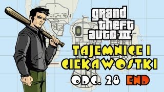 GTA 3  Tajemnice i Ciekawostki cz 28 END [upl. by Kahle]