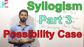 Syllogism Possibility Case  Part 3  SBI Clerk  PO  IBPS  RRB [upl. by Assiar876]