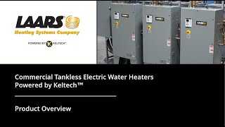 Laars Commercial Tankless Electric Water Heaters [upl. by Fiedler]