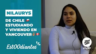 ¿Cómo irse a estudiar a Canadá desde Chile 🇨🇱 ➡️ 🇨🇦 ¡Nilaurys te explica su experiencia [upl. by Waki]