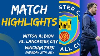 Match Highlights  Witton Albion vs Lancaster City [upl. by Lenhard]