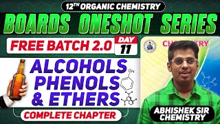 Class12th 11 Alcohols Phenols One Shot Day 11  PYQs  By Abhishek Sir Chemistry asc 2024 [upl. by Bari]