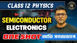 Semiconductor One Shot  semiconductor class 12  semiconductor electronics class 12 ahsec class12 [upl. by Annabelle]