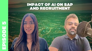 Episode 5  Elaine X Sudip Ghosh  Impact of AI on SAP and Recruitment [upl. by Siraj]