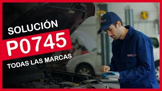 P0745 ✅ SÍNTOMAS Y SOLUCIÓN CORRECTA ✅  Código de falla OBD2 [upl. by Cochard7]