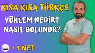 YÜKLEM NEDİR NASIL BULUNUR [upl. by Okikuy]