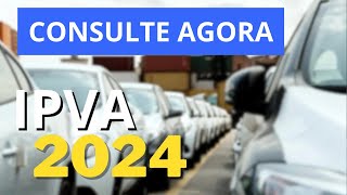 COMO CONSULTAR O IPVA 2024 DO SEU VEÍCULO [upl. by Gardie243]