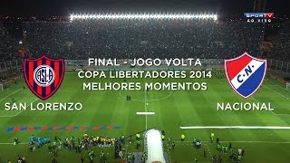 Melhores Momentos  San Lorenzo ARG 1 x 0 Nacional PAR  Libertadores 2014  13082014 [upl. by Odlauso]