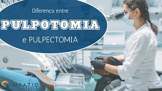 PULPOTOMIA QUAL A DIFERENÇA PARA A PULPECTOMIA [upl. by Cataldo]