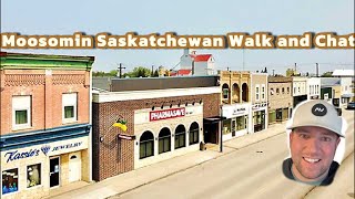 Walking around Moosomin Saskatchewan and Chatting [upl. by Tenney]