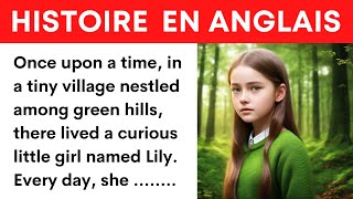 Comprendre langlais avec les Histoires ✪ Lilys Magical Wish [upl. by Malva655]