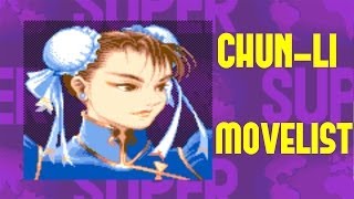 Super Street Fighter II Turbo  ChunLi Move List [upl. by Kinnon769]