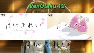 Tsuki Ga Kirei  Opening  Comparación versiones 1 y 2 [upl. by Noreik]