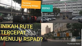 Inikah RUTE Tercepat menuju RSPAD RS Kepresidenan [upl. by Sower]