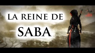 07  La Reine de Saba [upl. by Notpmah582]