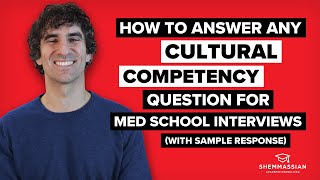 Answering med school interview questions on cultural competency with example QampA [upl. by Ahsekat]