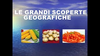 LE GRANDI SCOPERTE GEOGRAFICHE [upl. by Rayburn276]