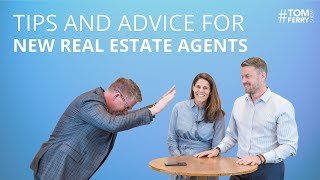 Tips and Advice Every New Real Estate Agent Needs to Know  TomFerryShow [upl. by Hwu]