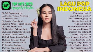 PLAYLIST LAGU INDONESIA TERBAIK 2023 BY JOOX  LYODRA  MAHALINI TIARA ADINIBUDI DOREMIRAIM LAODE [upl. by Namref930]