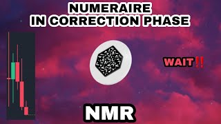 NMR COIN CORRECTION PHASE IN SEPTEMBER 2023❗ NUMERAIRE PRICE IS CORRECTION OR COLLAPSE❓ WAIT AND SEE [upl. by Ennahtur]