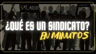 ¿QUE ES UN SINDICATO en minutos [upl. by Eisak]