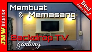 Membuat dan memasang Backdrop TV gantung How to make a simple backdrop TV [upl. by Nancie558]