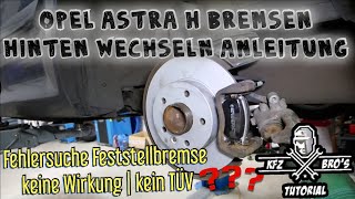 Opel Astra H Bremsen Hinten wechseln  Anleitung  Fehlersuche Handbremse  Rear Brake [upl. by Aicirtap562]