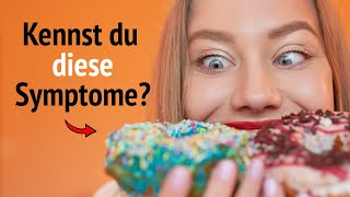 5 Symptome dass du zu viel Zucker isst [upl. by Yelmene]