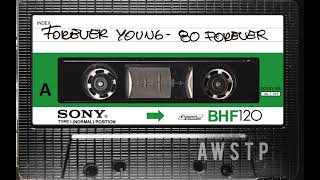 Forever Young 80 Forever vol 1 [upl. by Asilla147]