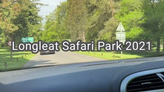 Longleat Safari Park  2021 [upl. by Marris2]