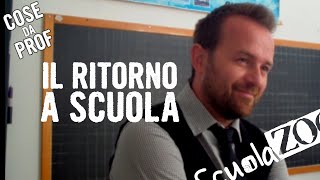 COSEDAPROF  Il Ritorno a SCUOLA  ScuolaZoo [upl. by Errecart]