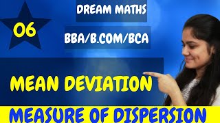 Introduction to Mean DeviationMeasure of DispersionBBA MathsBCA MathsBCOM Maths [upl. by Nrek257]